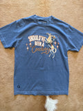 Should’ve been a Cowboy Tee